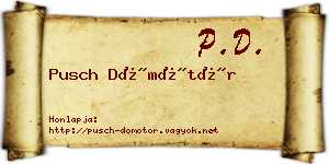 Pusch Dömötör névjegykártya